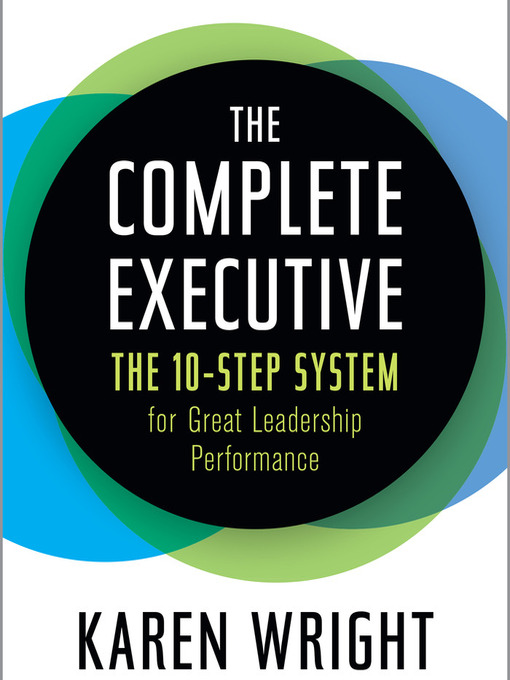 Title details for The Complete Executive by Karen Wright - Available